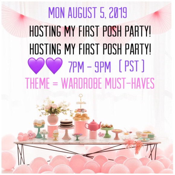 FIRST POSH PARTY Other - 💜✨AUGUST 5, 2019✨💜